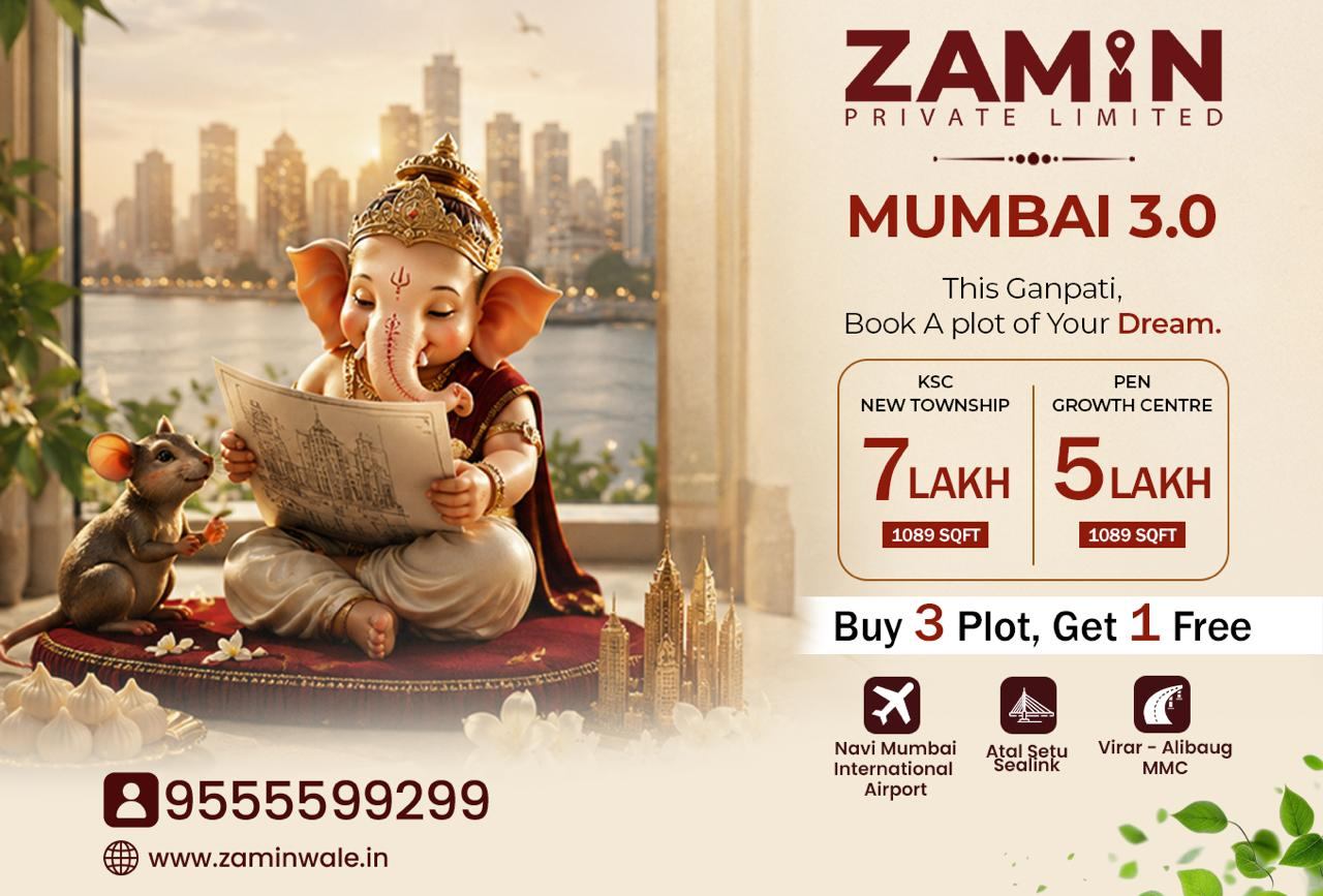 Zamin Private Limited Mumbai 3.0 Ganpati plot offer in KSC New Township and Pen Growth Centre